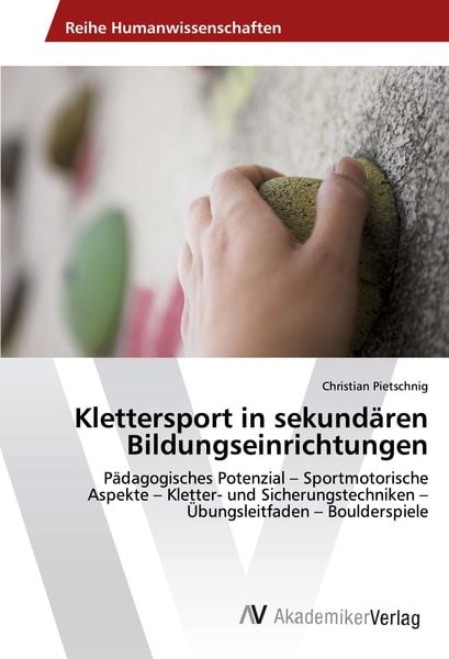 Produktbild: Klettersport in sekund&auml;ren Bildungseinrichtungen