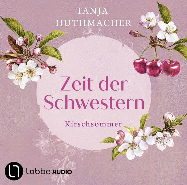 Produktbild: Kirschsommer - Zeit der Schwestern, Teil 2