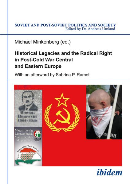 Produktbild: Historical Legacies and the Radical Right in Post-Cold War Central and Eastern Europe