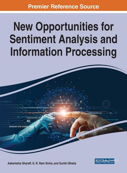 Produktbild: New Opportunities for Sentiment Analysis and Information Processing