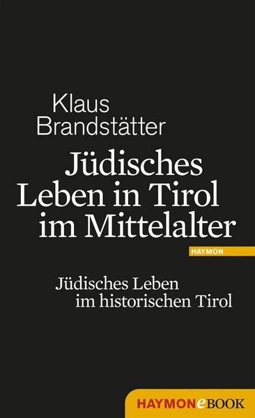 Produktbild: J&uuml;disches Leben in Tirol im Mittelalter