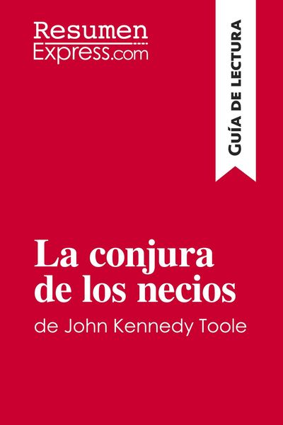 Produktbild: La conjura de los necios de John Kennedy Toole (Gu&iacute;a de lectura)