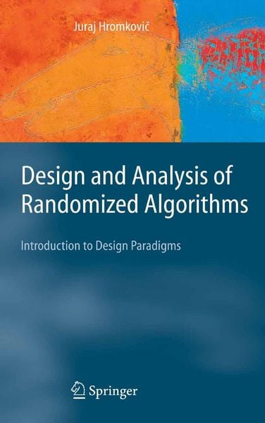 Produktbild: Design and Analysis of Randomized Algorithms