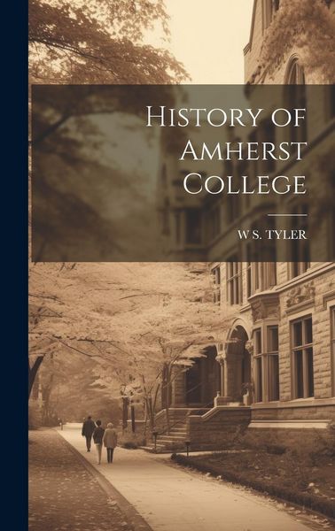 Produktbild: History of Amherst College