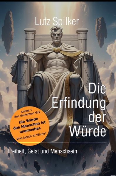 Produktbild: Die Erfindung der W&uuml;rde