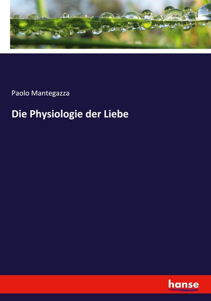 Produktbild: Die Physiologie der Liebe