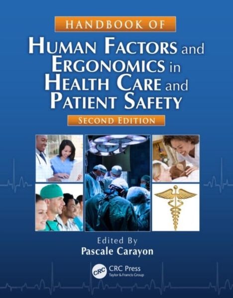 Produktbild: Handbook of Human Factors and Ergonomics in Health Care and Patient Safety