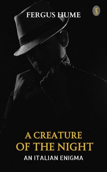 Produktbild: A Creature of the Night: An Italian Enigma
