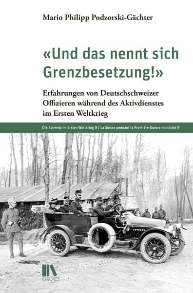 Produktbild: &laquo;Und das nennt sich Grenzbesetzung!&raquo;
