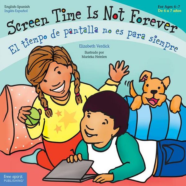 Produktbild: Screen Time Is Not Forever / El Tiempo de Pantalla No Es Para Siempre
