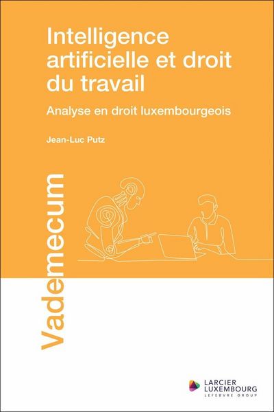 Produktbild: Intelligence Artificielle et Droit du Travail: Analyse en Droit