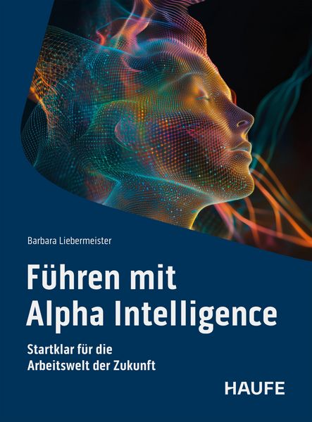 Produktbild: F&uuml;hren mit Alpha Intelligence