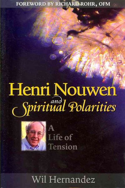 Produktbild: Hernandez, W: Henri Nouwen and Spiritual Polarities