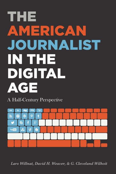 Produktbild: The American Journalist in the Digital Age
