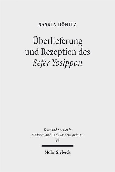 Produktbild: &Uuml;berlieferung und Rezeption des Sefer Yosippon