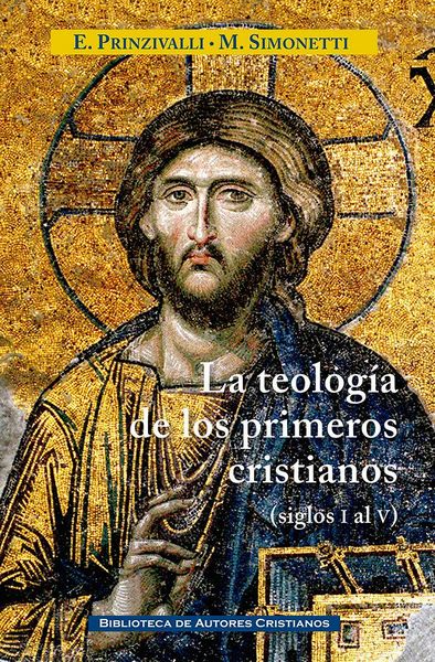Produktbild: La teolog&iacute;a de los primeros cristianos : de los siglos I al V