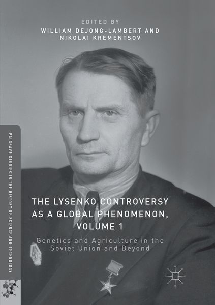 Produktbild: The Lysenko Controversy as a Global Phenomenon, Volume 1