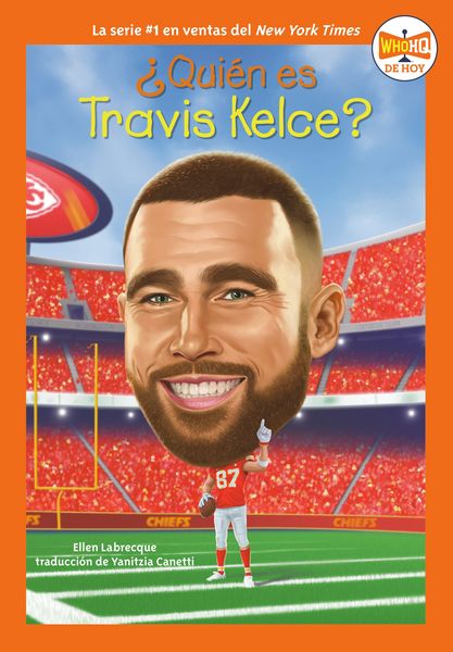 Produktbild: &Acirc;&iquest;qui&atilde;(c)N Es Travis Kelce? (Who Is Travis Kelce? Spanish Edition)