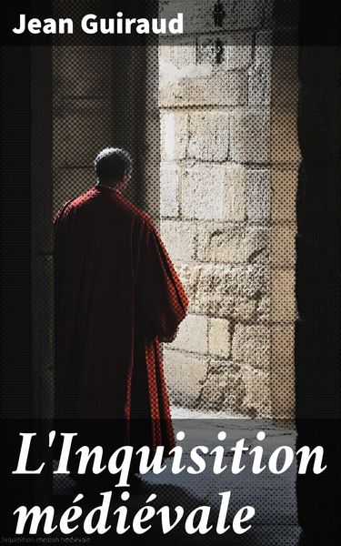 Produktbild: L'Inquisition m&eacute;di&eacute;vale