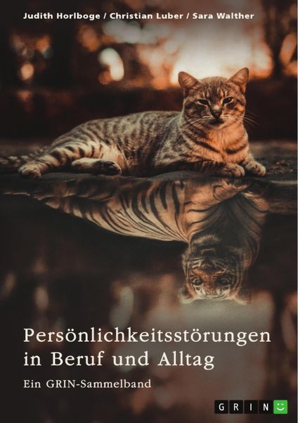Produktbild: Pers&ouml;nlichkeitsst&ouml;rungen in Beruf und Alltag. Borderline, Narzissmus und abweichendes Verhalten
