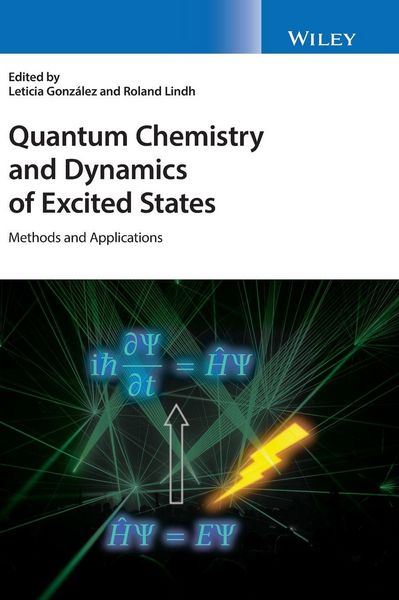 Produktbild: Quantum Chemistry and Dynamics of Excited States