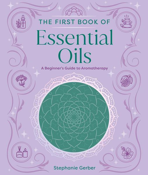 Produktbild: The First Book of Essential Oils