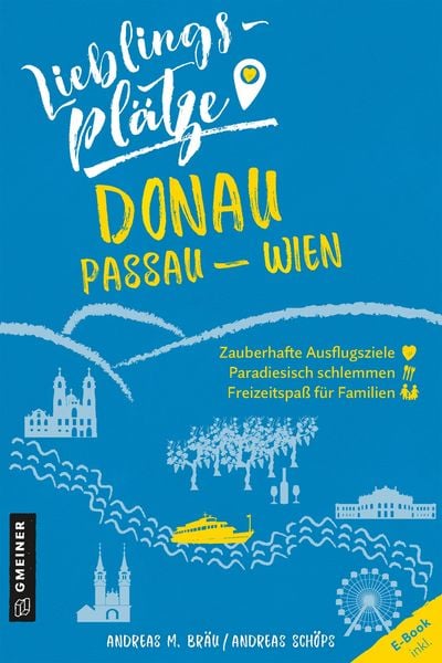 Produktbild: Lieblingspl&auml;tze Donau Passau-Wien
