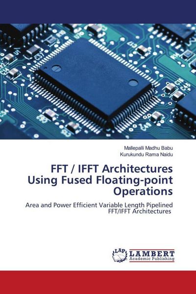 Produktbild: FFT / IFFT Architectures Using Fused Floating-point Operations