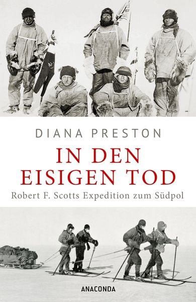 Produktbild: In den eisigen Tod. Robert F. Scotts Expedition zum S&uuml;dpol