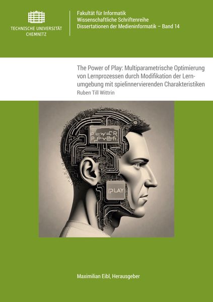 The Power of Play: Multiparametrische Optimierung von Lernprozessen durch Modifikation der Lernumgebung mit spielinnervi