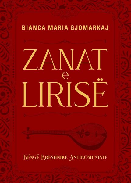 Produktbild: Zanat e Lirise K&euml;nge Kreshnike Antikomuniste