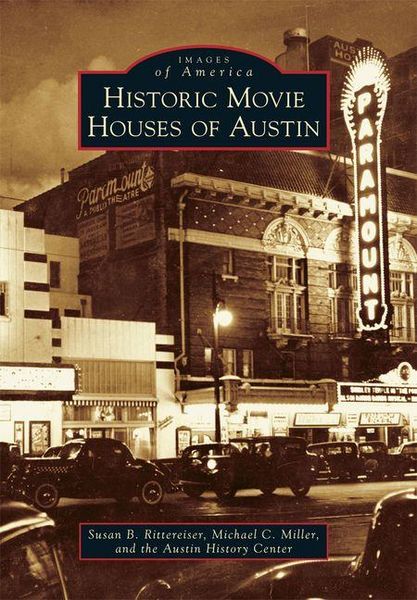 Produktbild: Historic Movie Houses of Austin
