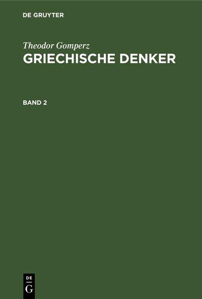 Produktbild: Theodor Gomperz: Griechische Denker. Band 2