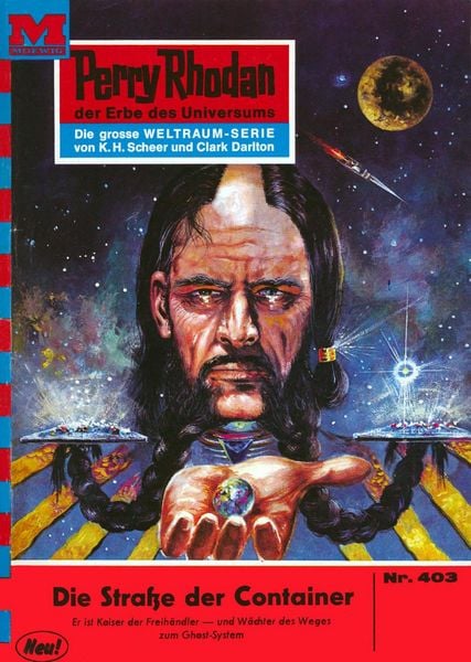 Produktbild: Perry Rhodan 403: Die Stra&szlig;e der Container