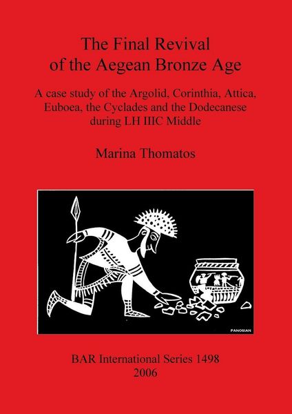 Produktbild: The Final Revival of the Aegean Bronze Age