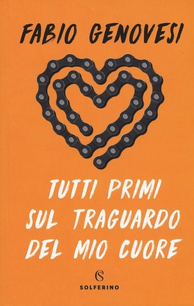 Produktbild: Tutti primi sul traguardo del mio cuore