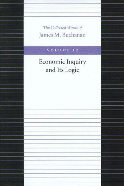 Produktbild: Economic Inquiry & Its Logic
