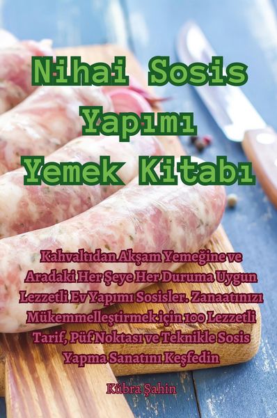 Produktbild: Nihai Sosis Yap&iquest;m&iquest; Yemek Kitab&iquest;
