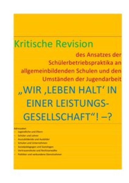 „wir ‚leben Halt‘ in einer Leistungs-Gesellschaft“! –? / Wir ‚leben Halt‘ in einer Leistungs-Gesellschaft“! –?