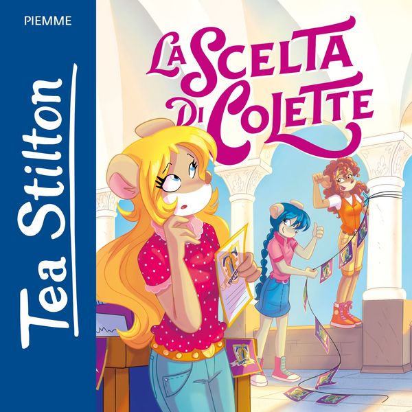 La scelta di Colette - Tea Stilton, Audio, 9788858551554