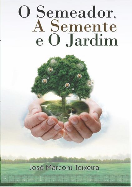 Produktbild: O Semeador A Semente E O Jardim