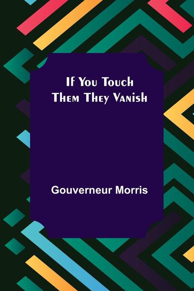 Produktbild: If You Touch Them They Vanish
