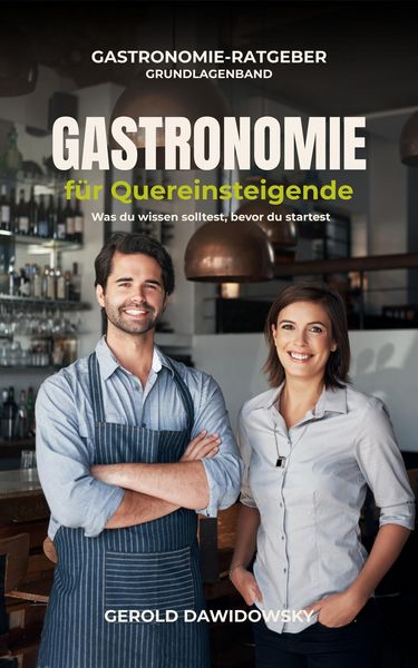 Produktbild: Gastronomie f&uuml;r Quereinsteigende