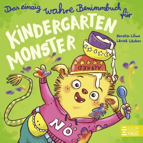 Produktbild: Das einzig wahre Benimmbuch f&uuml;r Kindergartenmonster