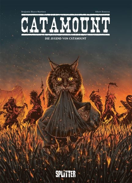 Catamount. Band 1, Gebundene Ausgabe von Benjamin Blasco-Martinez, Splitter-Verlag, 978-3-96219-118-4