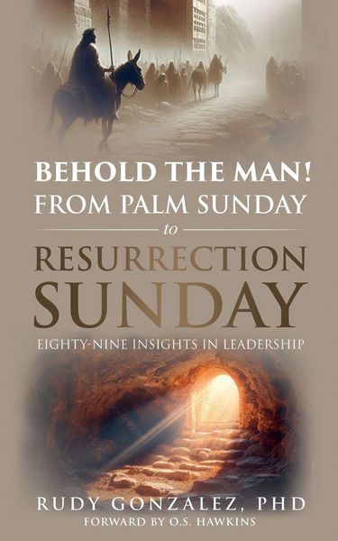 Produktbild: Behold the Man! From Palm Sunday to Resurrection Sunday
