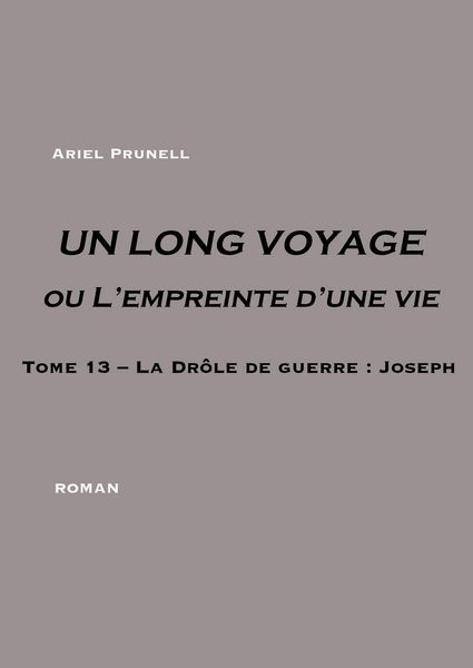 Produktbild: UN LONG VOYAGE ou L'empreinte d'une vie - Tome 13