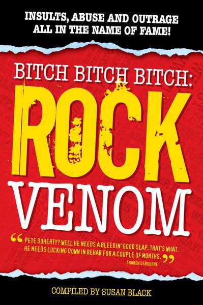 Produktbild: Rock Venom: Insults, Abuse and Outrage