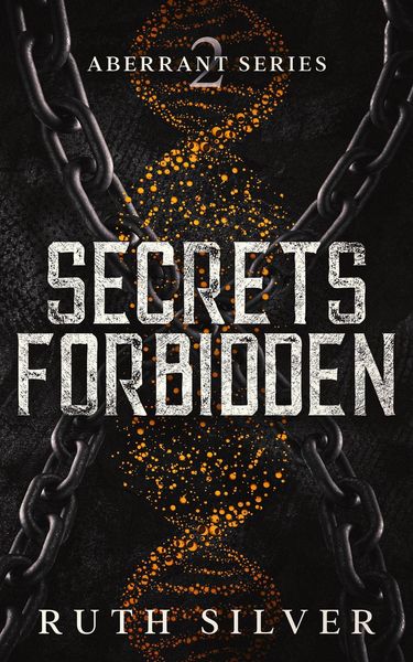 Produktbild: Secrets Forbidden (Aberrant, #2)