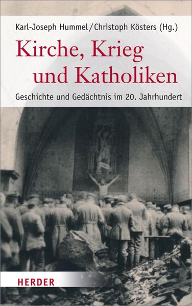 Produktbild: Kirche, Krieg und Katholiken